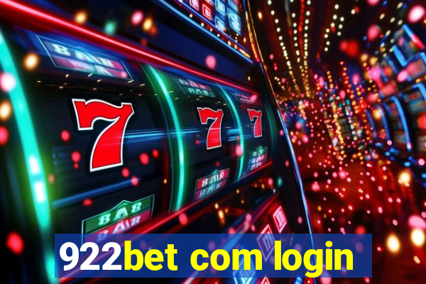 922bet com login